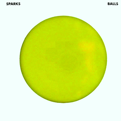 アルバム/Balls  (Expanded Version)/Sparks