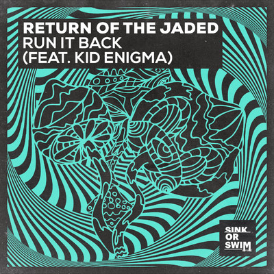 シングル/Run It Back (feat. Kid Enigma)/Return Of The Jaded