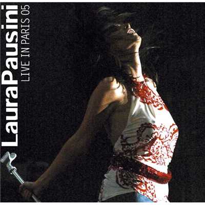 アルバム/Live in Paris 05/Laura Pausini