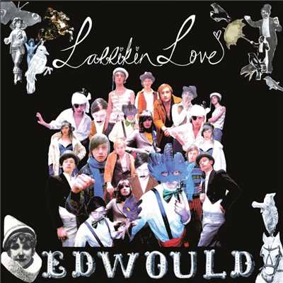 Edwould (7” # 1)/Larrikin Love