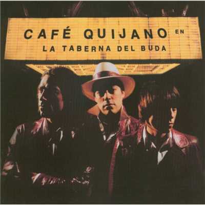 アルバム/La taberna del Buda/Cafe Quijano