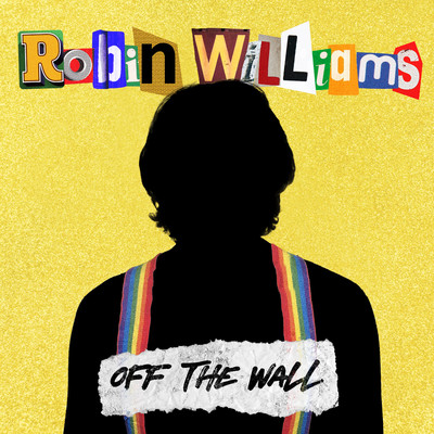 Off the Wall/Robin Williams
