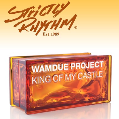 アルバム/King of My Castle (Nicola Fasano & Steve Forest Mixes)/Wamdue Project