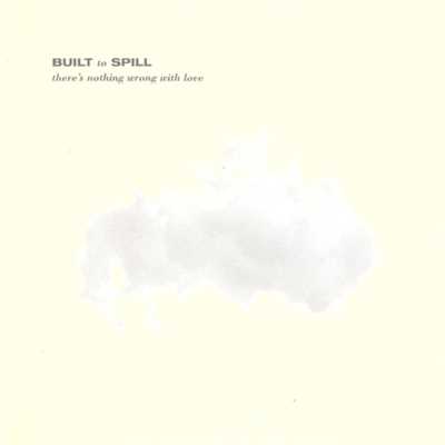Some/Built To Spill