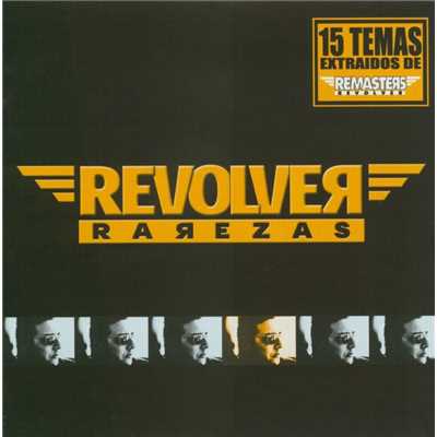 Rarezas/Revolver