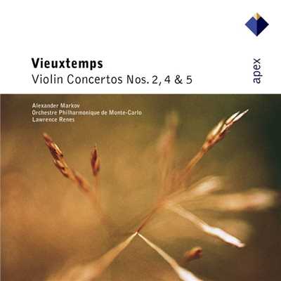 Vieuxtemps : Violin Concerto No.5 in A minor Op.37, 'Gretry' : II Adagio/Alexander Markov, Lawrence Renes & Monte-Carlo Philharmonic Orchestra