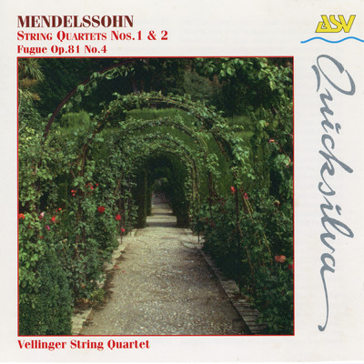 シングル/Mendelssohn: 4 Pieces for String Quartet, Op. 81: IV. Fuga. A tempo ordinario/Vellinger String Quartet