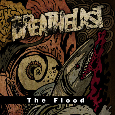 The Flood/Breathelast