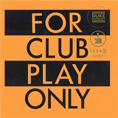 シングル/Runway (For Club Play Only, Pt. 5)/Duke Dumont