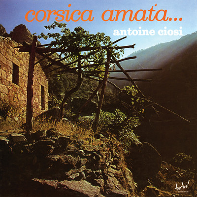 Corsica Amata/Antoine Ciosi