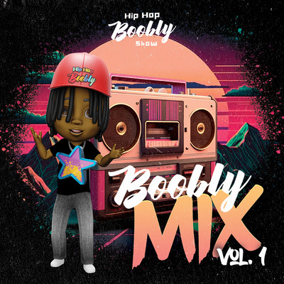 Hip Hop Boobly Show／Lil Ziggy