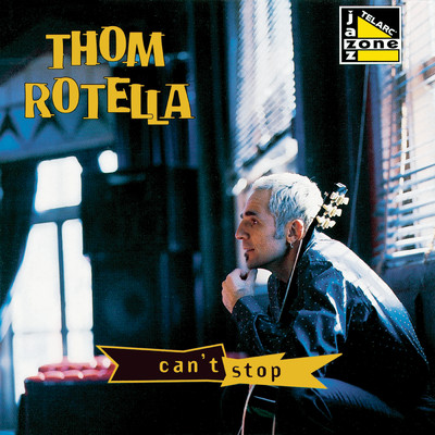 Can't Stop/Thom Rotella