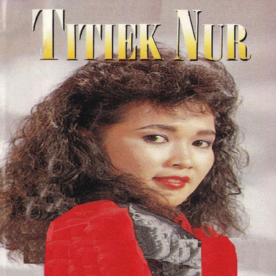 アルバム/Titiek Nur/Titiek Nur