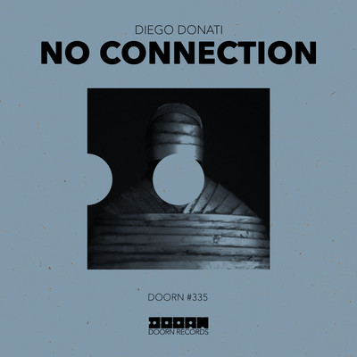 No Connection/Diego Donati