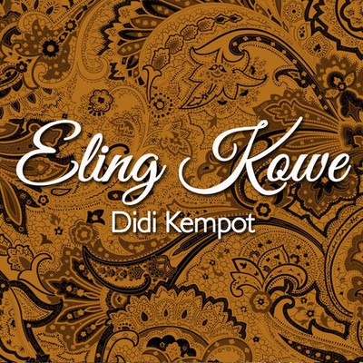 Eling Kowe/Didi Kempot