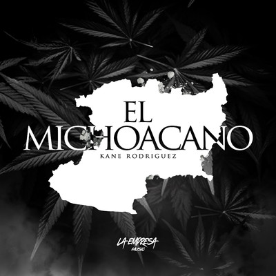 シングル/El Michoacano/Kane Rodriguez