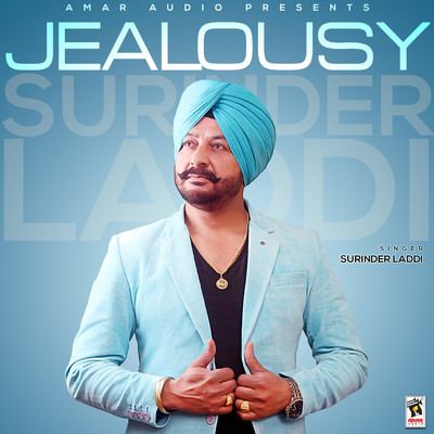 シングル/Jealousy/Surinder Laddi