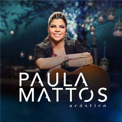 Amor e diferente (Participacao especial de Ze Felipe)/Paula Mattos