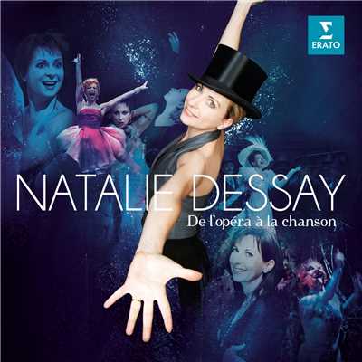 アルバム/De l'opera a la chanson/Natalie Dessay