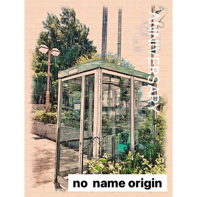 シングル/Anniversary/no name origin