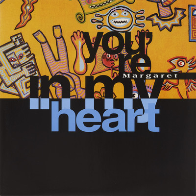 YOU'RE IN MY HEART (Original ABEATC 12” master)/MARGARET