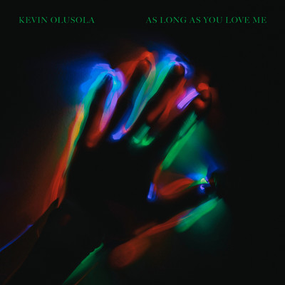 シングル/As Long as You Love Me/Kevin Olusola
