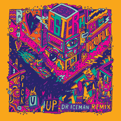Pick U Up (Dr. Iceman Remix)/Foster The People