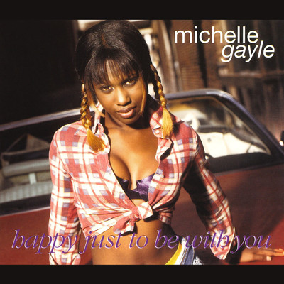 アルバム/Happy Just To Be With You (EP)/Michelle Gayle