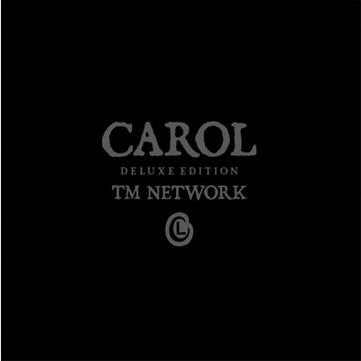 アルバム/CAROL DELUXE EDITION/TM NETWORK