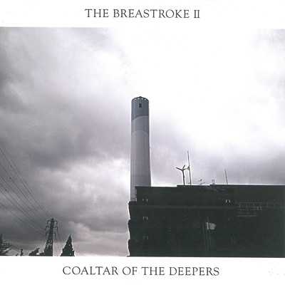 アルバム/The BreastrokeII: The Best of Coaltar of the Deepers/Coaltar Of The Deepers