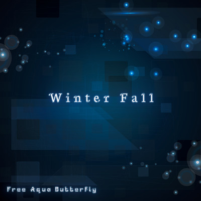 Winter Fall/Free Aqua Butterfly