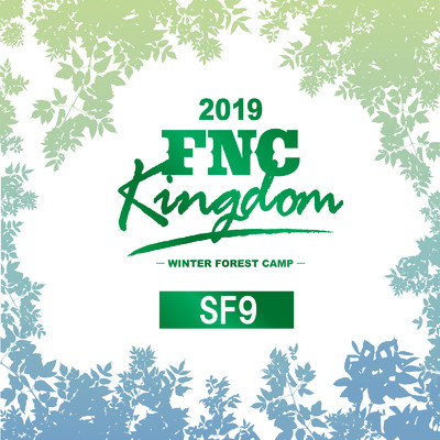 アルバム/Live 2019 FNC KINGDOM -WINTER FOREST CAMP-/SF9