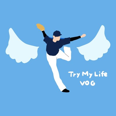 シングル/Try My Life/VOG