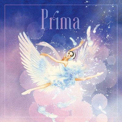 Prima～バレエ音楽名曲集～/Various Artists