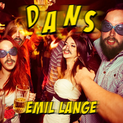Dans (Explicit) (featuring Nella)/Emil Lange