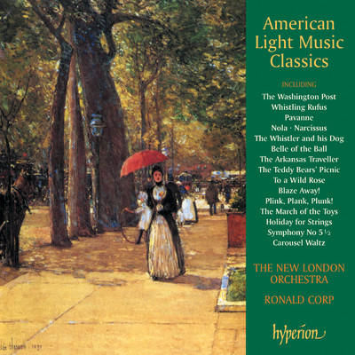 アルバム/American Light Music Classics/ニュー・ロンドン・オーケストラ／Ronald Corp