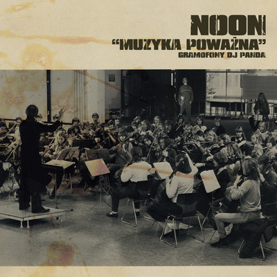 アルバム/Muzyka Powazna Instrumentalna/NOON