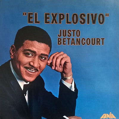アルバム/El Explosivo/Justo Betancourt