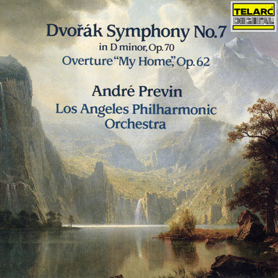 Dvorak: Symphony No. 7 in D Minor, Op. 70, B. 141 & Overture, Op. 62, B. 125a ”My Home”/アンドレ・プレヴィン／ロサンゼルス・フィルハーモニック