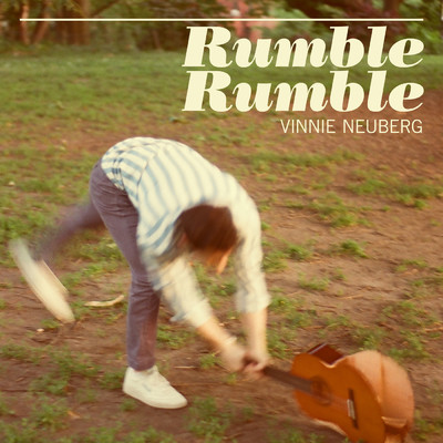 Rumble Rumble/Vinnie Neuberg