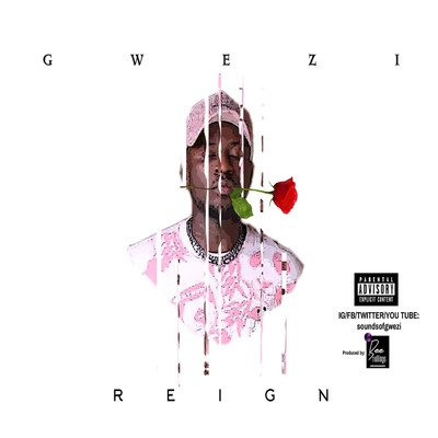 Reign/Gwezi