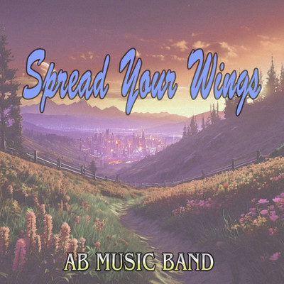 アルバム/Spread Your Wings/AB Music Band