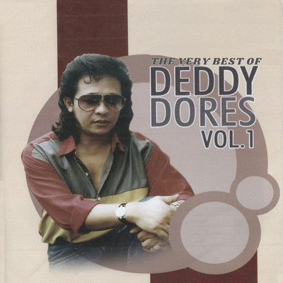 The Very Best Of Deddy Dorres, Vol. 1/Deddy Dores