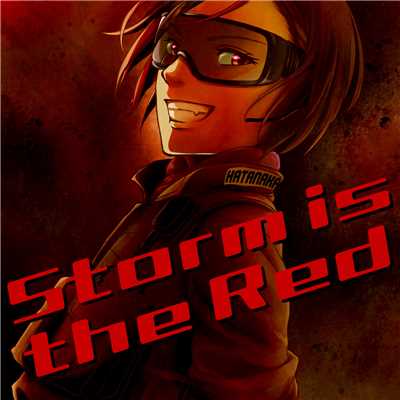 Storm is the Red (feat. MEIKO)/畑中洋光
