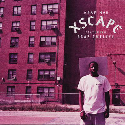 シングル/Xscape (Clean) feat.A$AP Twelvyy/A$AP Mob