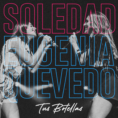 シングル/Tus Botellas/Soledad