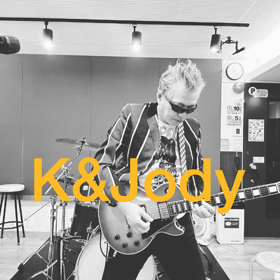 K&Jody/一人ロックンロールSekiguchi
