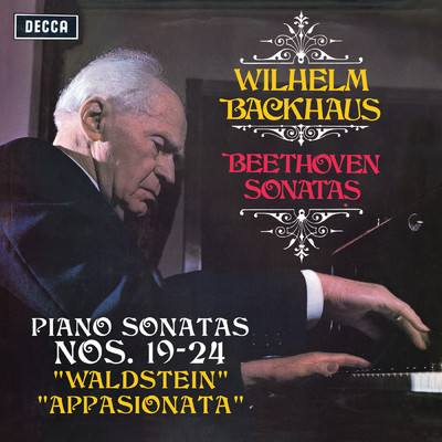 Beethoven: Piano Sonatas Nos. 19, 20, 21 “Waldstein”, 22, 23 “Appasionata” & 24 (Stereo Version)/ヴィルヘルム・バックハウス