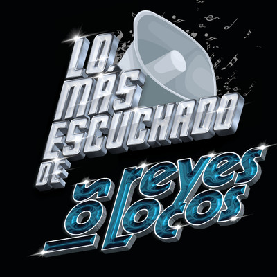 アルバム/Lo Mas Escuchado De/Los Reyes Locos