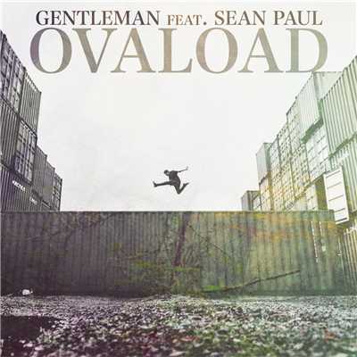 シングル/Ovaload (featuring Sean Paul)/Gentleman